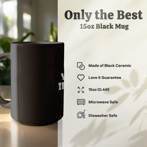 Custom Design 15oz Black Mug - Image 2