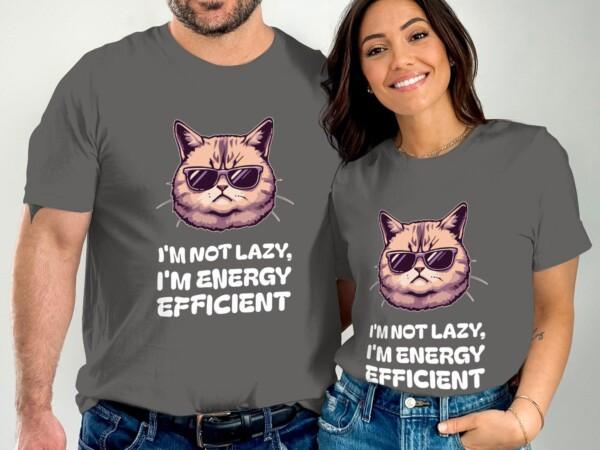 Funny Cat Shirt, Cool Cat with Sunglasses T-Shirt, I'm Not Lazy, I'm Energy Efficient Cat Tee, Cute Cat Humorous Shirt - Image 5