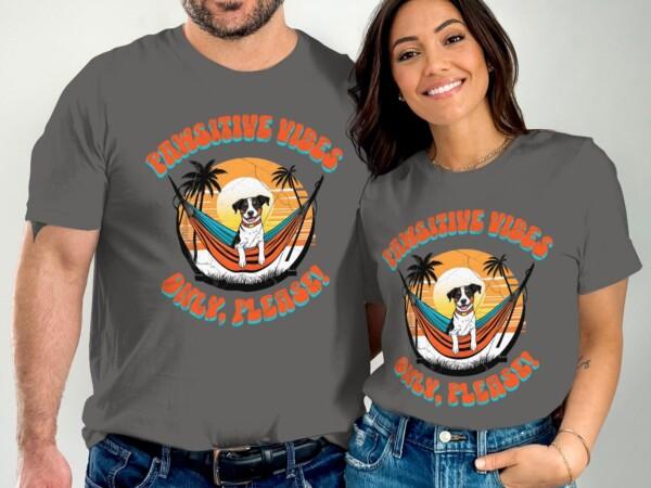 Pawsitive Vibes Only Please T Shirt Cute Dog in Hammock Graphic Tee Sunset Design Casual Unisex Shirt Funny Pet Lover Gift - Image 5