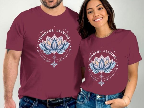 Mindful Living Lotus Design Motivational T-Shirts - Image 3