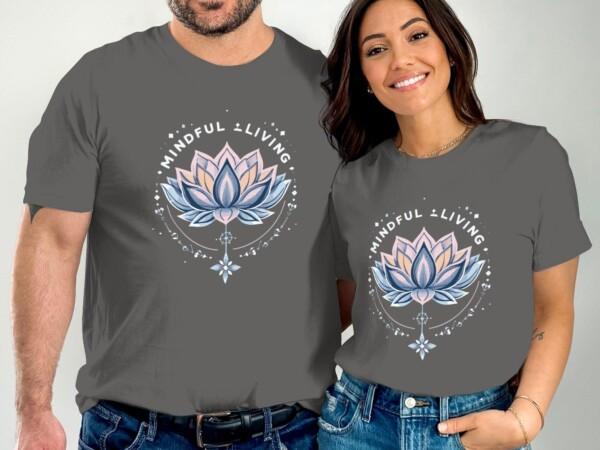 Mindful Living Lotus Design Motivational T-Shirts - Image 5