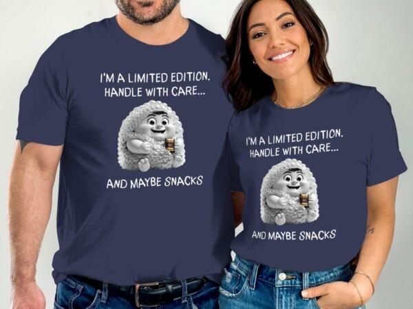 Funny I'm A Limited Edition Handle With Care T-Shirts - Image 2