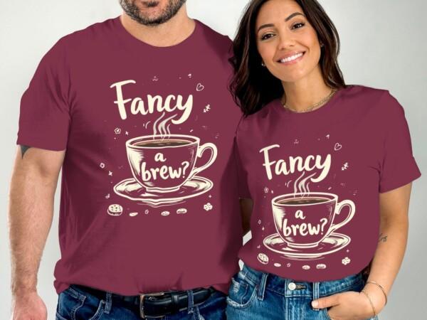 Fancy a brew coffee lovers t shirt, Cute tea lover shirt, Hot beverage t shirt, Caffeine queen tee, Unique gift for coffee fans - Image 3
