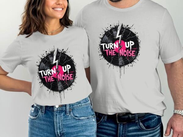 Turn Up The Noise T Shirt, Graphic Music Lover Tee, Retro Vinyl Record Shirt, Cool Casual Music Apparel, Vintage Style Band T Shirt - Image 7