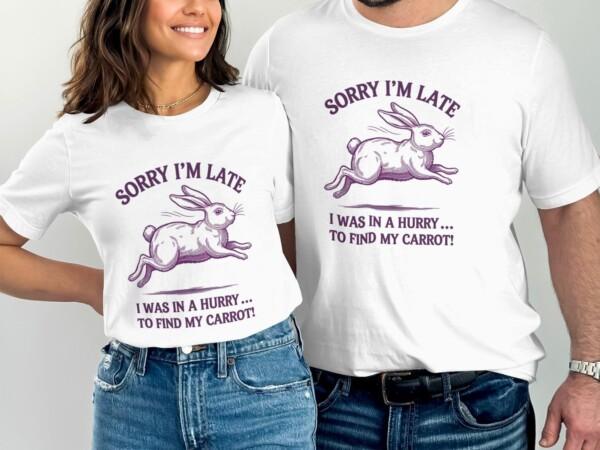 Funny Bunny Sorry I'm Late T-Shirt, Humorous Rabbit Graphic Tee, Cute Animal Lover Shirt, Find My Carrot Novelty Gift, Casual Wear - Image 2