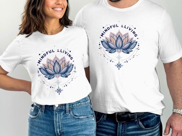 Mindful Living Lotus Design Motivational T-Shirts - Image 8