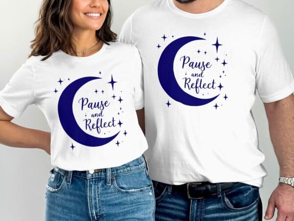 Pause and Reflect Inspirational Moon Design T-Shirts - Image 8