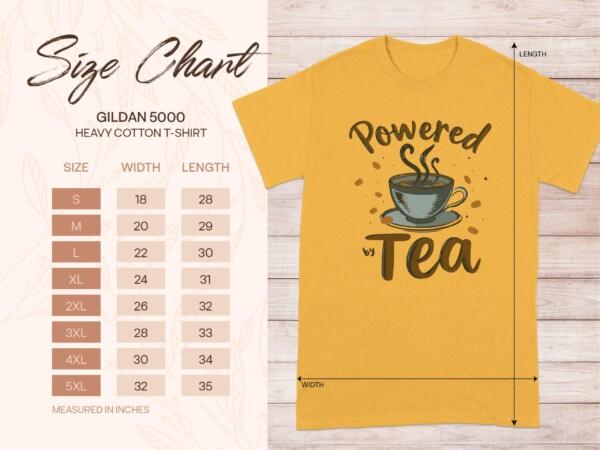 Powered by Tea Tee, Funny Tea Lover Shirt, Tea Enthusiast Apparel, Cute Tea Drinkers Gift, Unique T-Shirts for Tea Fans - Image 9