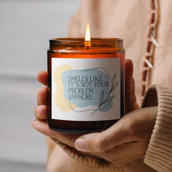 Smells Like It's Not Your Problem Anymore, Amber Jar Scented Candles, 2 Sizes - Image 6