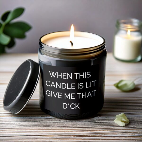 Scented Candle Funny Quote Candle Humorous Candle Gift for Him Romantic Candle Bedroom Decor Adult Candle Gift Idea - Image 6