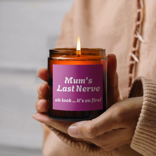 Mum's Last Nerve Oh Look It's On Fire, Amber Jar Scented Candles, 2 Sizes - Image 3