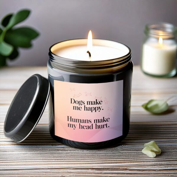 Dogs Make Me Happy Scented Candle, Funny Candle for Dog Lovers, Humorous Home Decor, Dog Lovers Gift, Aromatherapy Candle, Gift for Friend - Image 6