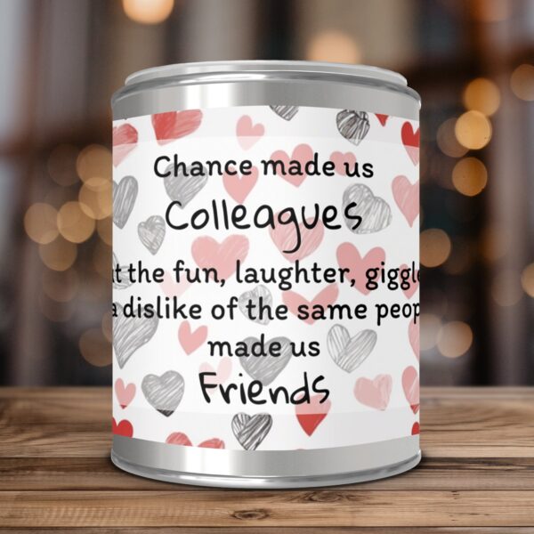 Chance Made Us Colleagues, Friendship Gift, Paint Can Scented Candles, 2 Sizes - Image 3