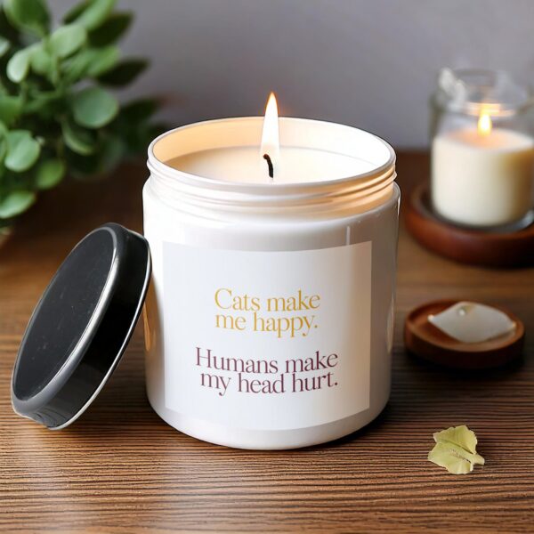 Cats Make Me Happy Quote Candle, Funny Cat Lover Scented Candle, Humor Candle Gift, Handmade Gift Candle, Pet Lover Candle - Image 3