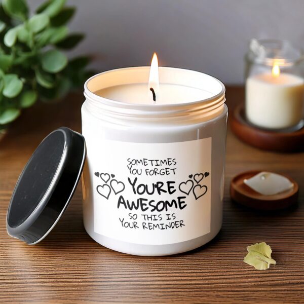Inspirational Scented Candle, Sometimes You Forget Youre Awesome, Motivational Gift Candle - Image 3