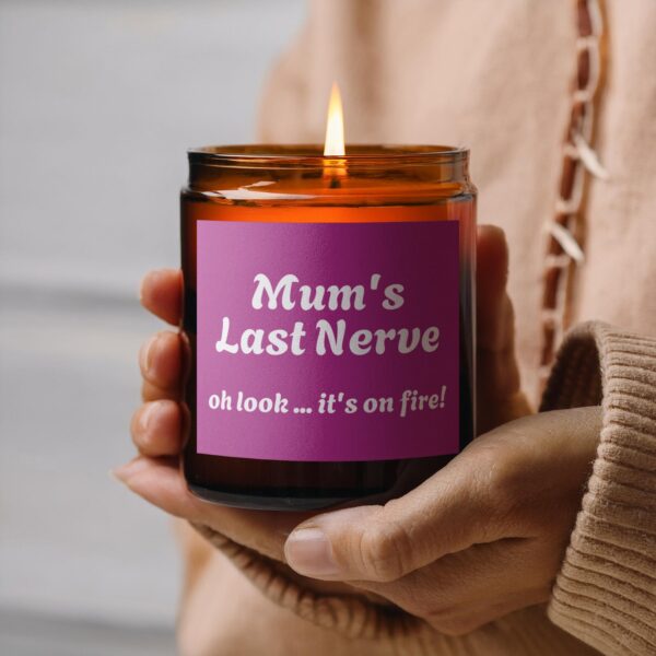 Mum's Last Nerve Oh Look It's On Fire, Amber Jar Scented Candles, 2 Sizes - Image 6