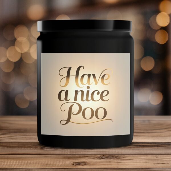 Funny Scented Candle, Bathroom Decor Candle, Have a Nice Poo Candle, Unique Gift Candle - Image 4