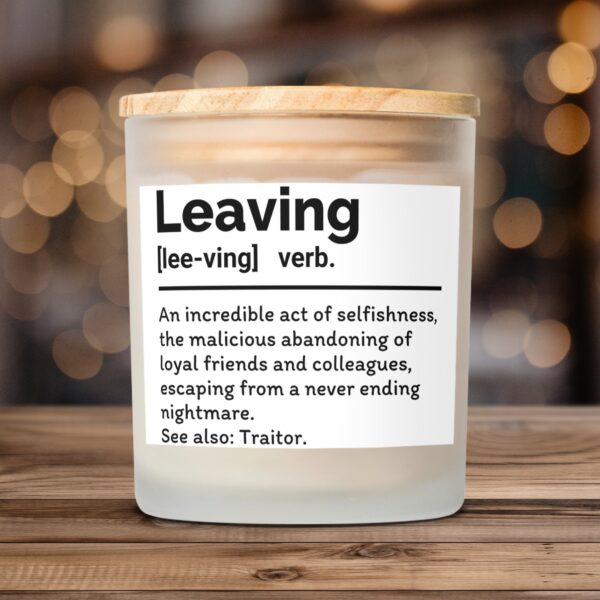 Funny Leaving - Definition, Frosted Glass 11oz Scented Candle