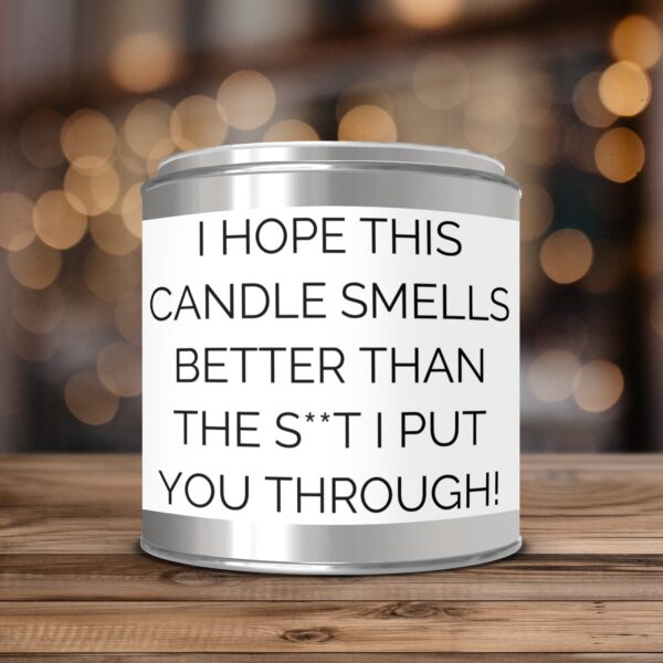 Funny Aromatic Humor Quote, Paint Can Scented Candles, 2 Sizes