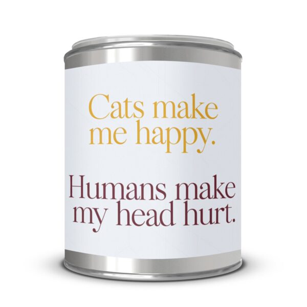 Cats Make Me Happy Humans Make My Head Hurt, Paint Can Scented Candles, 2 Sizes - Image 4