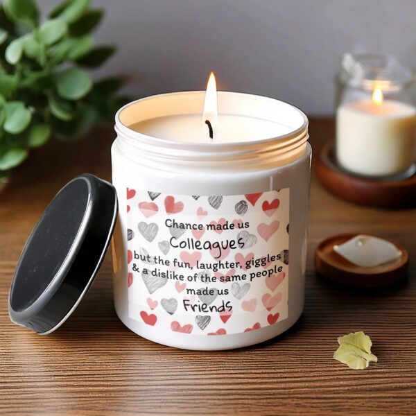 Scented Candle Gift, Friendship Quotes Candle, Funny Candle Gift for Colleagues Best Friends - Image 3