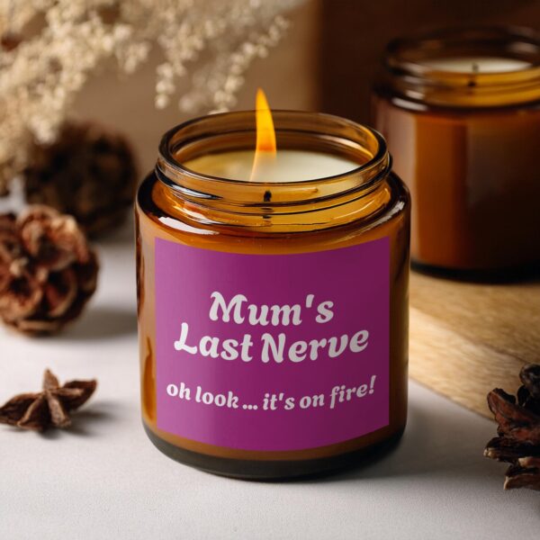 Mum's Last Nerve Oh Look It's On Fire, Amber Jar Scented Candles, 2 Sizes - Image 5