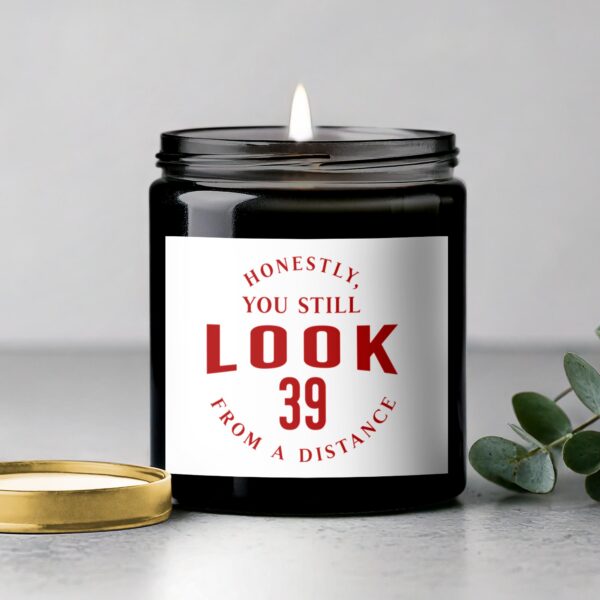 PERSONALISE: Honestly You Still Look 39, Funny Birthday Candle Gift - Image 5