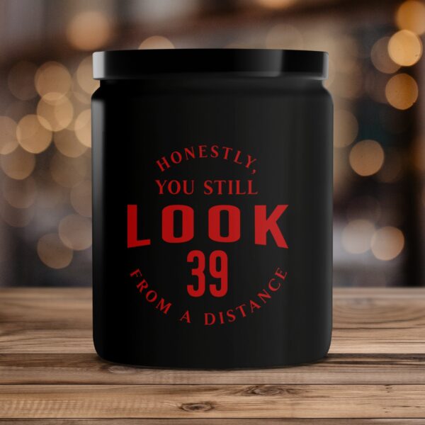 PERSONALISE: Honestly You Still Look 39, Funny Birthday Candle Gift - Image 4