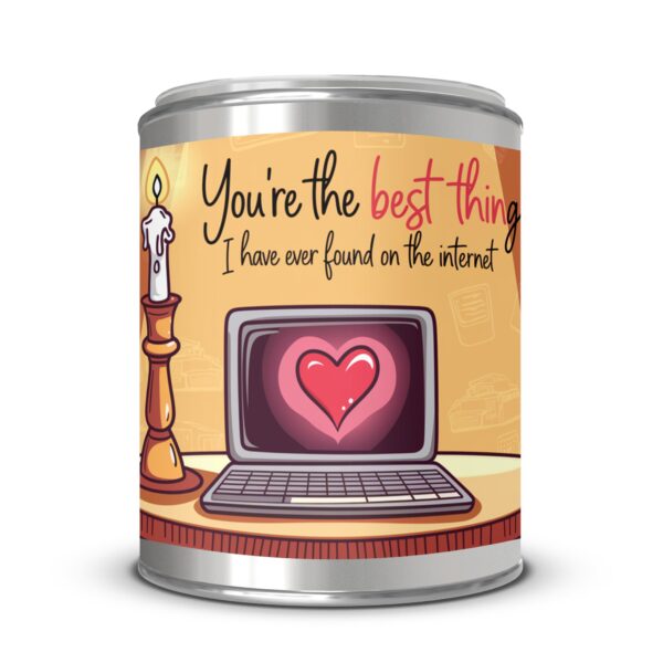 You're the Best Thing I Have Ever Found on the Internet, Romantic Gift, Paint Can Scented Candles, 2 Sizes - Image 4
