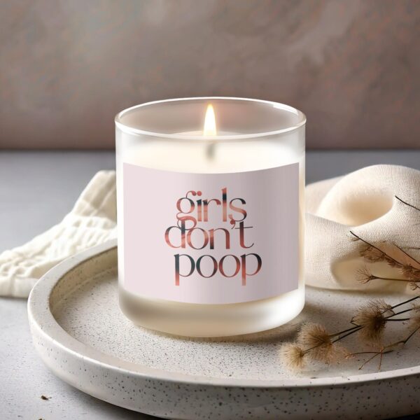 Funny Girls Don't Poop Quote Frosted Glass Scented Candle - Image 2