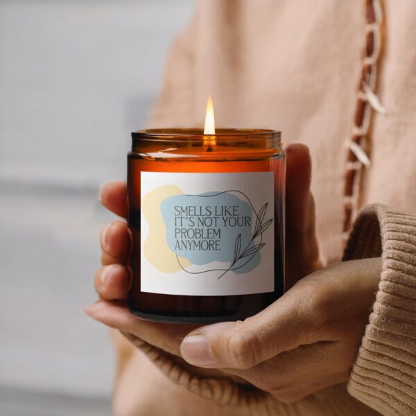 Smells Like It's Not Your Problem Anymore, Amber Jar Scented Candles, 2 Sizes - Image 3