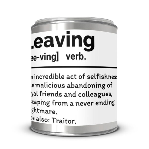 Leaving Definition, Funny Leaving Gift, Paint Can Scented Candles, 2 Sizes - Image 4