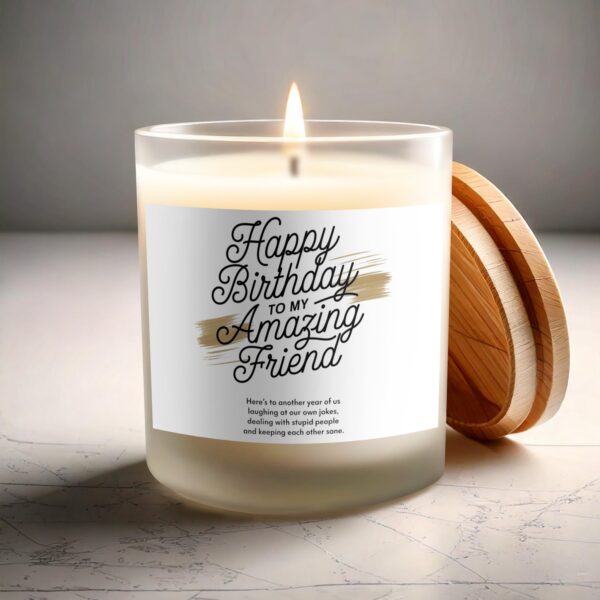 Happy Birthday to My Amazing Friend, Frosted Glass Scented Candle - Image 3