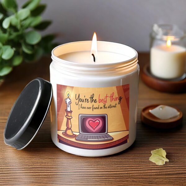 You're the Best Thing I Ever Found on the Internet, Romantic Gift Scented Candle, Candle for Lovers - Image 3