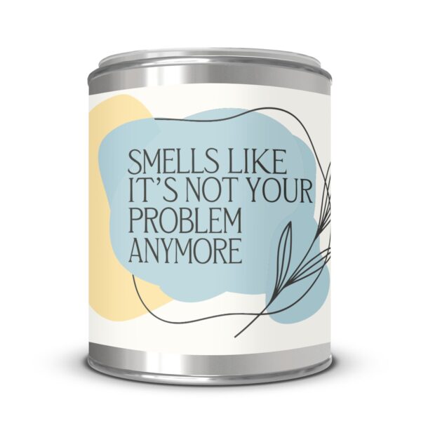 Smells Like It's Not Your Problem, Funny Retirement Gift, Paint Can Scented Candles, 2 Sizes - Image 4