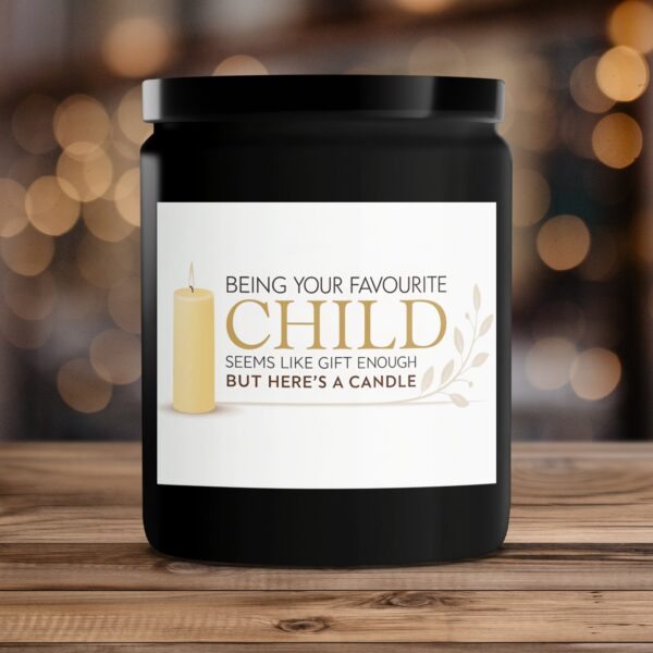 Being Your Favorite Child Candle, Funny Gift Candle, Scented Candle Gift, Unique Candle for Parents - Image 4