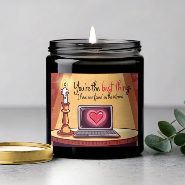 You're the Best Thing I Ever Found on the Internet, Romantic Gift Scented Candle, Candle for Lovers - Image 5