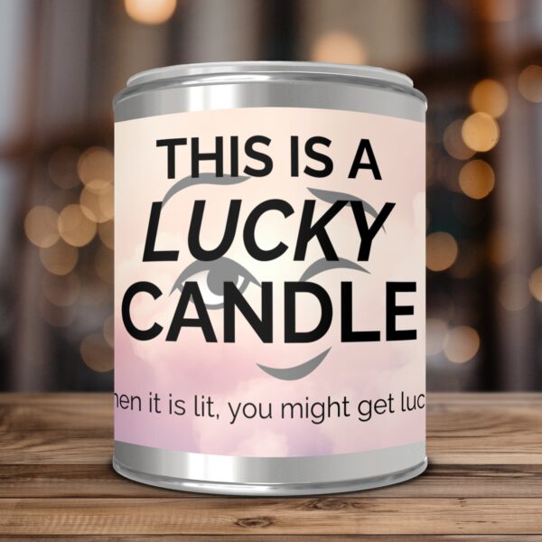This Is A Lucky Candle, Cheeky Gift, Paint Can Scented Candles, 2 Sizes - Image 3