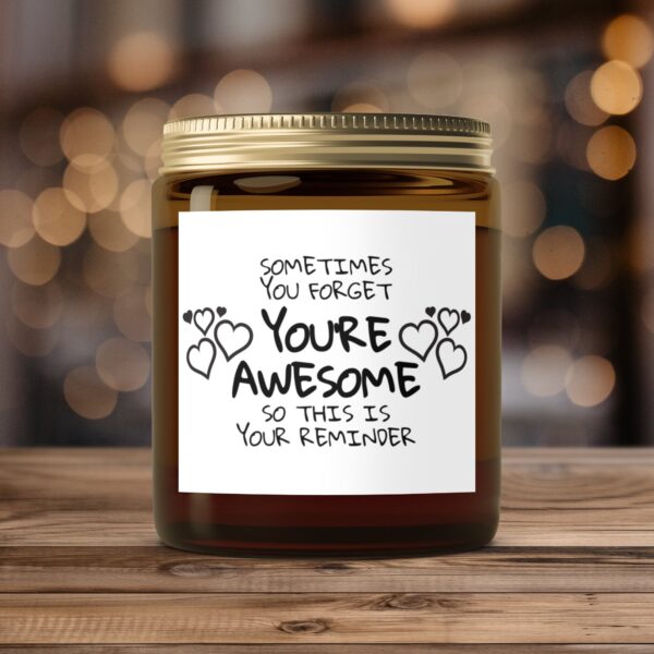 Sometimes You Forget Your Awesome, Amber Jar Scented Candles, 2 Sizes