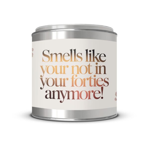 Smells Like Your Not In Your Forties, Funny Birthday Gift, Paint Can Scented Candles, 2 Sizes - Image 2