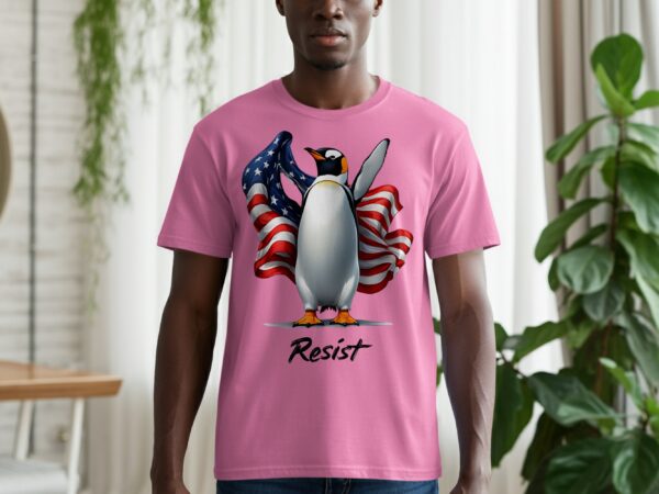 Penguin American Flag Patriotic Resist Slogan Design T-Shirts - Image 4