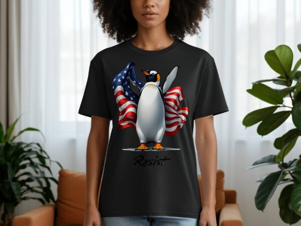 Penguin American Flag Patriotic Resist Slogan Design T-Shirts - Image 9